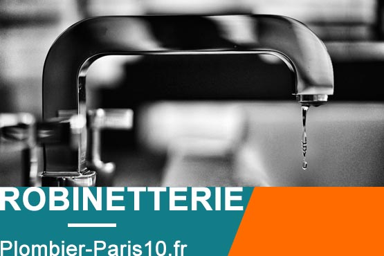 Robinetterie sur Paris 10